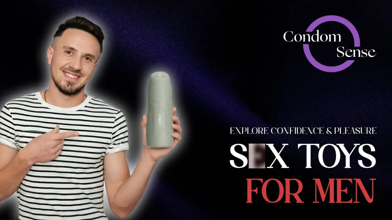 Sex Toys for Men How to Explore Confidence and Pleasure Safely 1