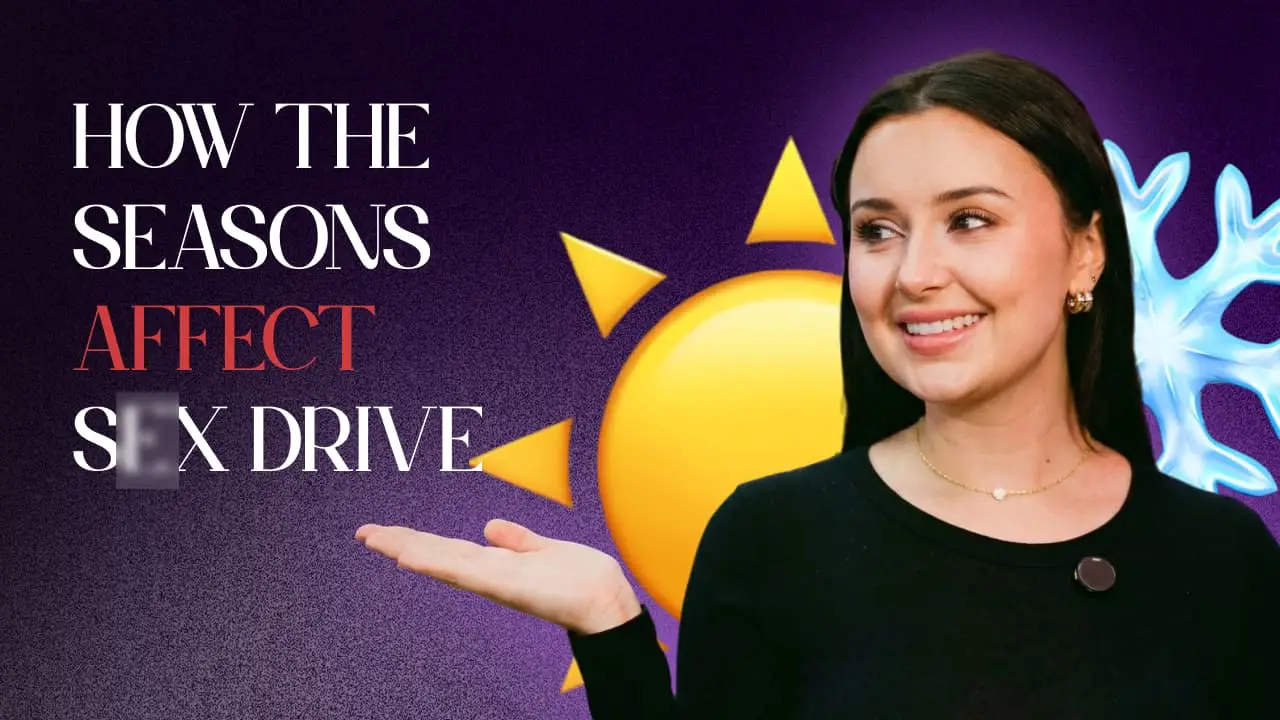 How the Seasons Affect Sex Drive 1
