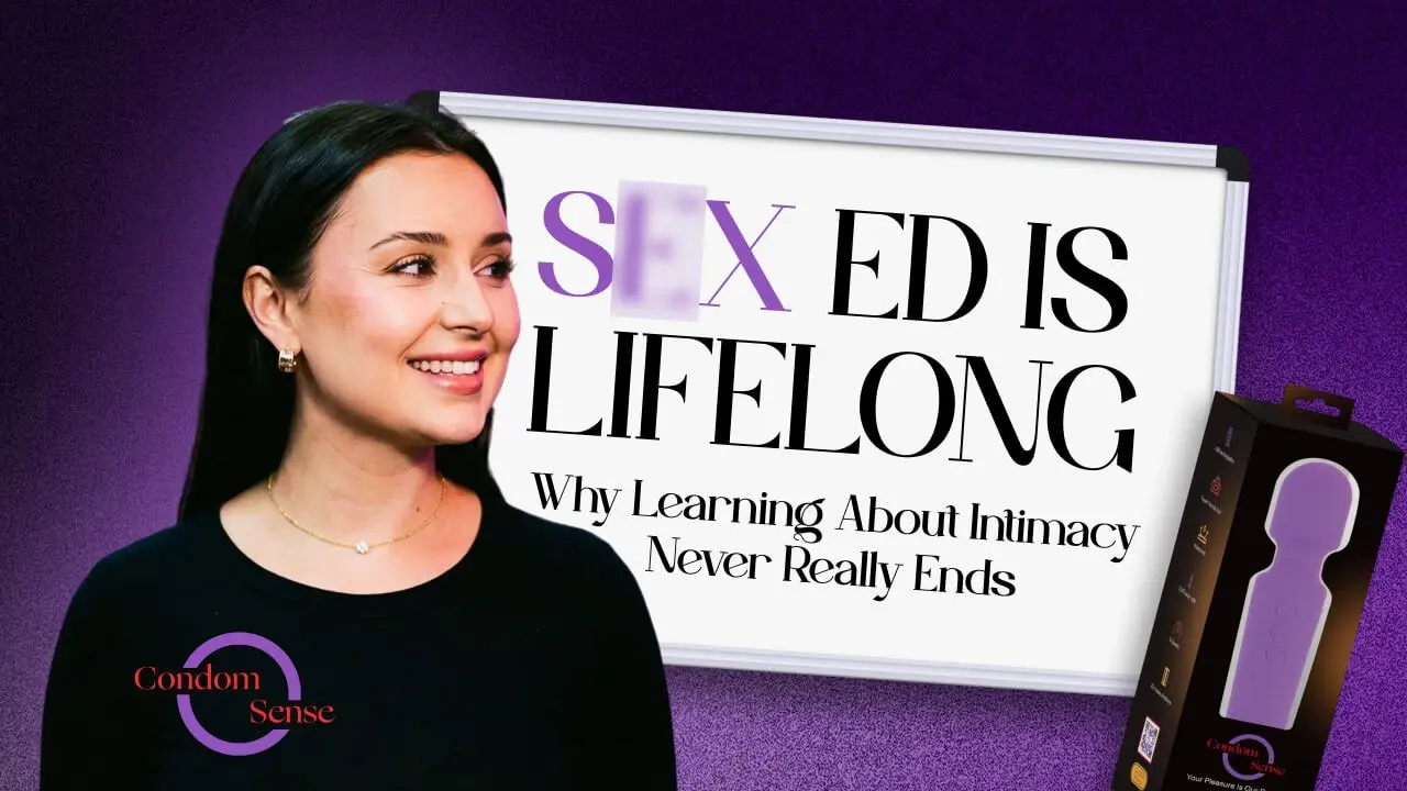 Sex Ed Is Lifelong 1