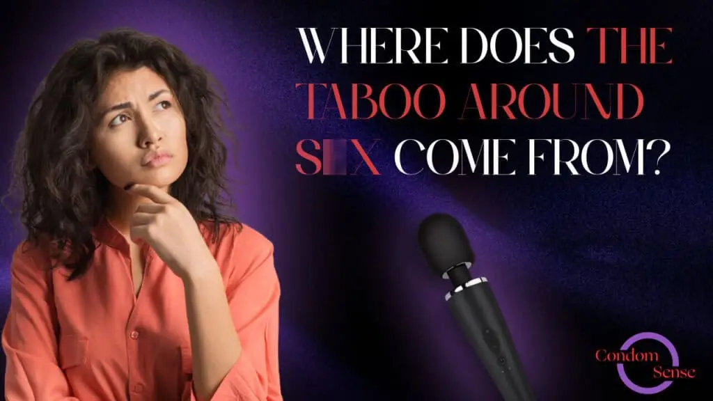 Blog banner asking Where Does the Taboo Around Sex Come From