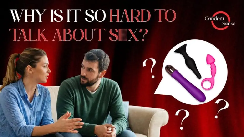 Blog banner asking Why Is It So Hard to Talk About Sex